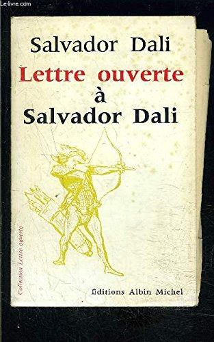 lettre ouverte à salvador dalí