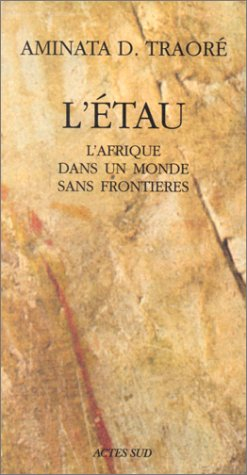 L'étau : l'Afrique dans un monde sans frontières