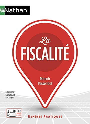 La fiscalité : retenir l'essentiel