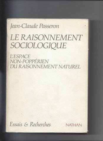 Le raisonnement sociologique : l'espace non poppérien