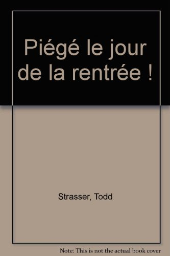 piege le jour de la rentrée n210