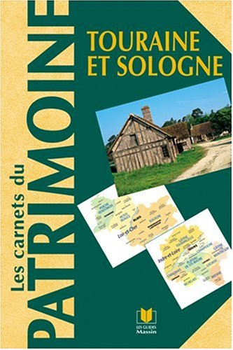 Touraine et Sologne