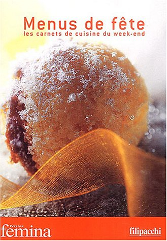 Menus de fête : les carnets de cuisine du week-end
