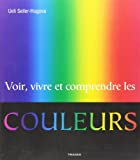 Voir Vivre Comp.Rendre les Couleurs