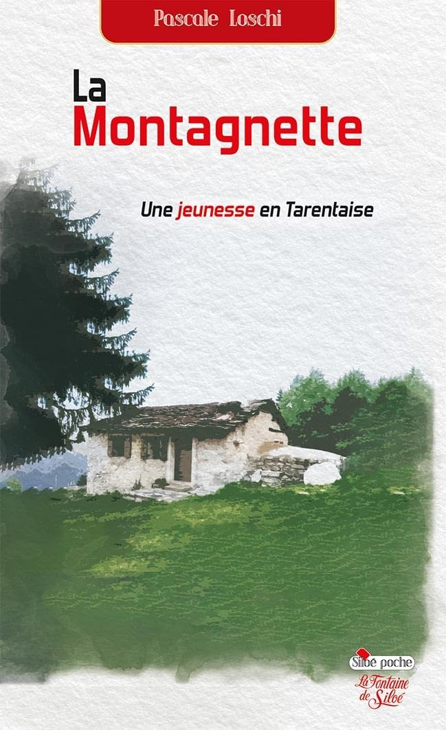 La montagnette : une jeunesse en Tarentaise