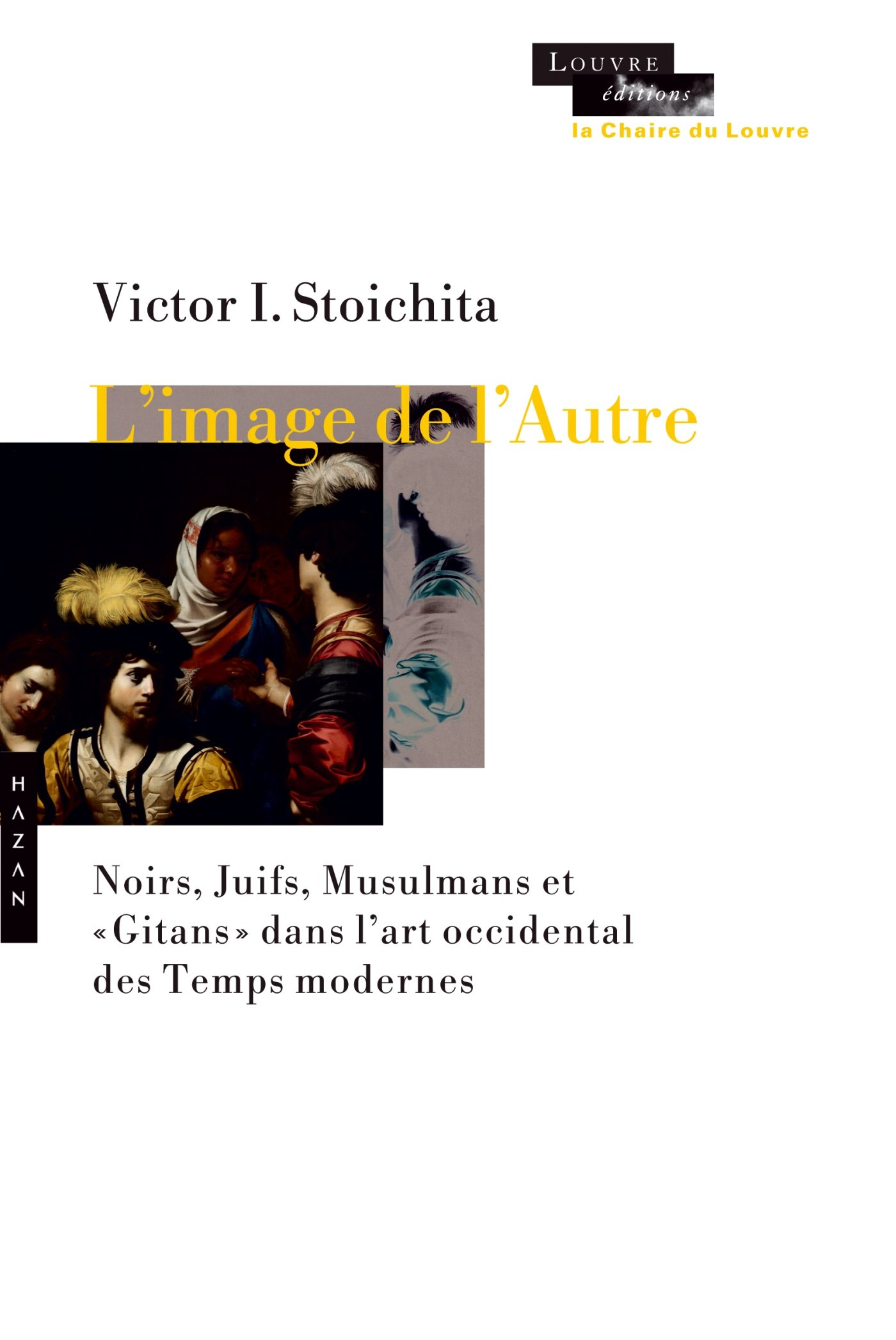 L'image de l'autre : Noirs, Juifs, musulmans et Gitans dans l'art occidental des temps modernes : 14