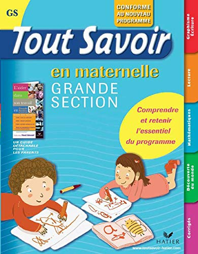 Tout savoir en maternelle grande section, GS