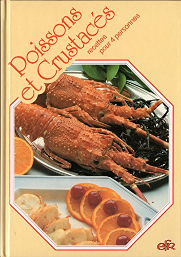 poissons et crustacés, recettes pour 4 personnes