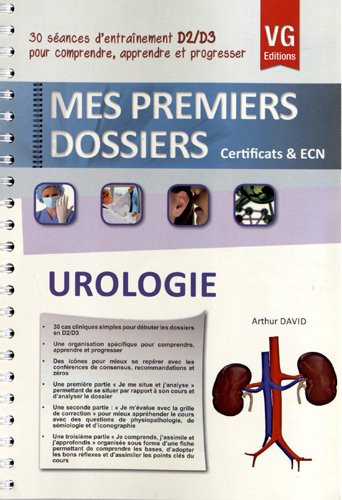 Urologie : 30 séances d'entraînement D2-D3 pour comprendre, apprendre et progresser