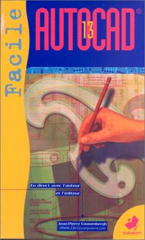 Autocad 13 pour Windows facile
