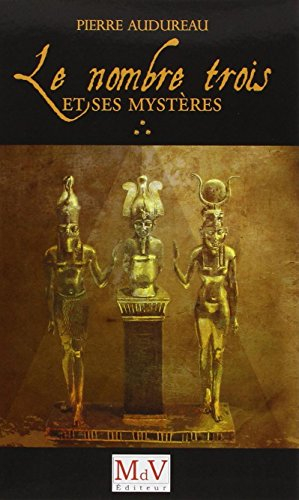 Le nombre trois et ses mystères