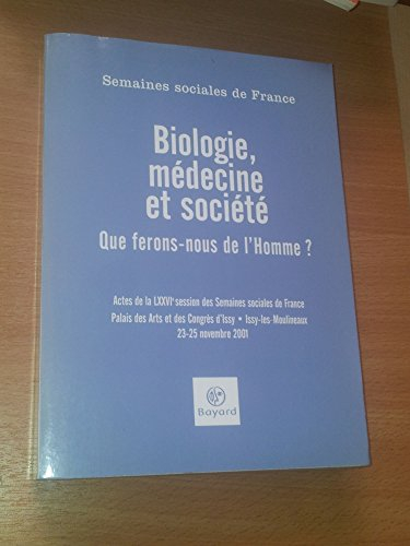 biologie, médecine et société