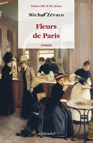 Fleurs de Paris : roman policier