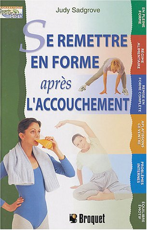 se remettre en forme après l'accouchement
