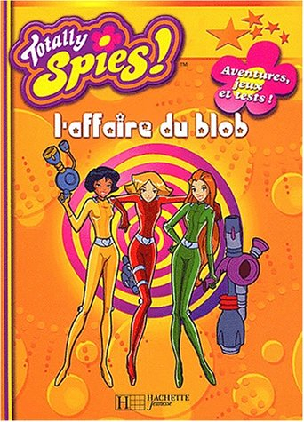 L'affaire du blob : aventures, jeux et tests !
