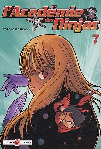 L'académie des ninjas. Vol. 7