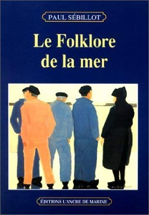 Le folklore de la mer