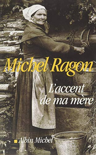 L'Accent de ma mère