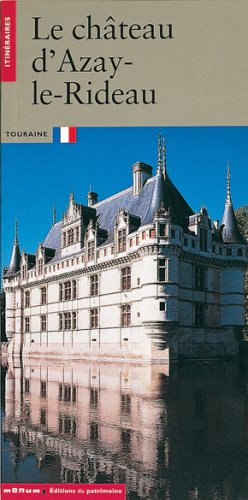 Le château d'Azay-le-Rideau