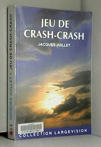 Jeu de crash-crash