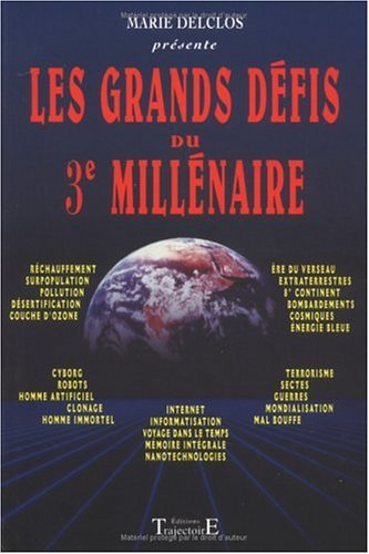 Les grands défis du 3e millénaire