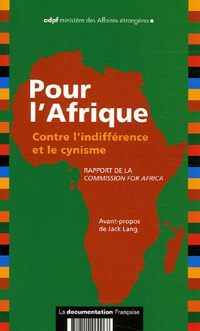 Pour l'Afrique : contre l'indifférence et le cynisme