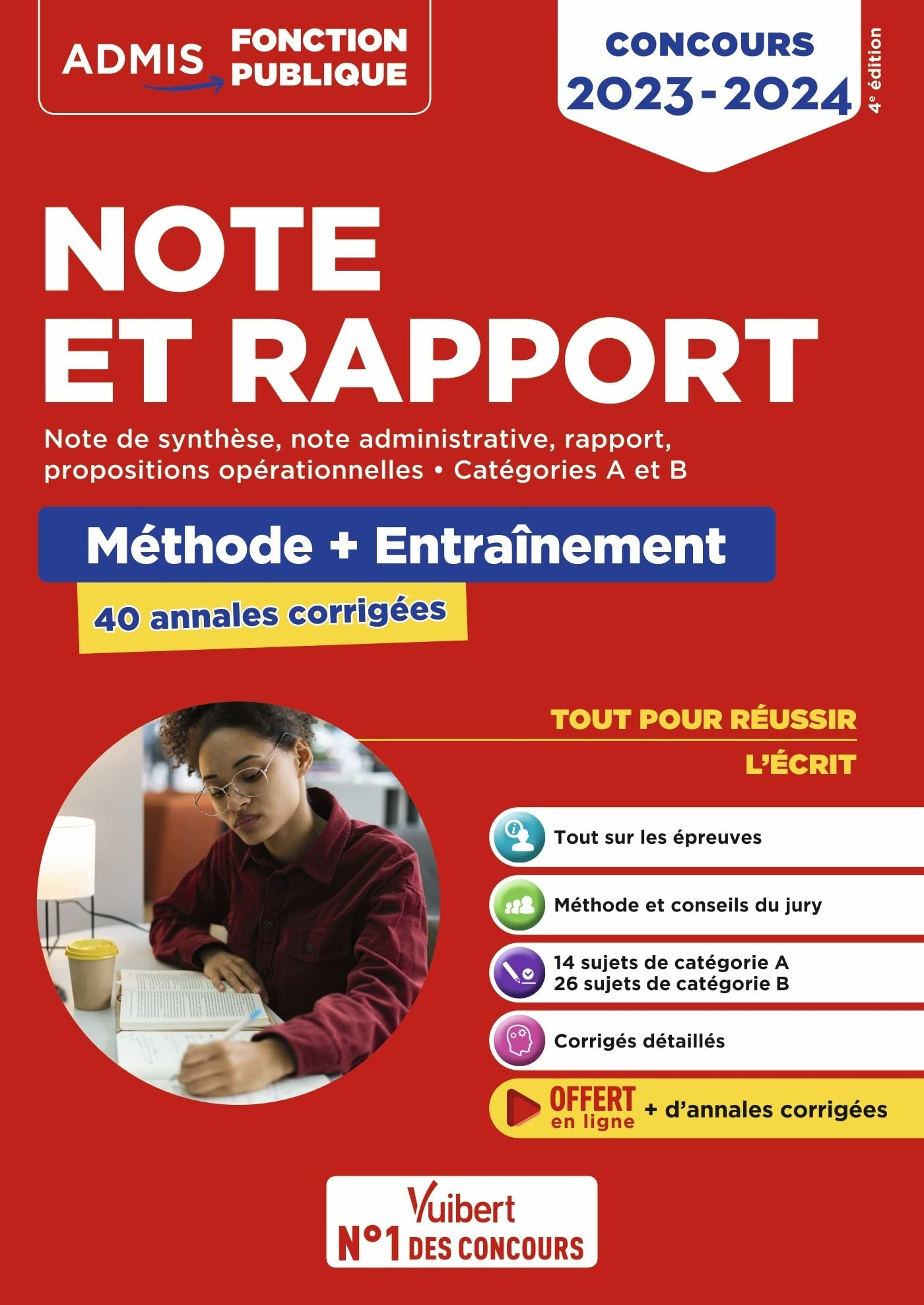 Note et rapport, concours 2023-2024 : méthode + entraînement, 40 annales corrigées : note de synthès