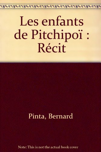 Les enfants de Pitchipoï