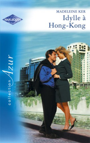 Idylle à Hong-Kong