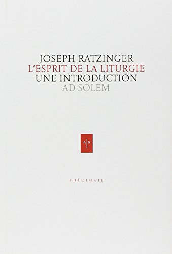L'esprit de la liturgie
