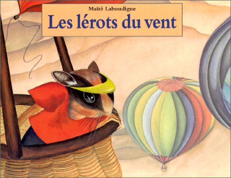 Les lérots du vent