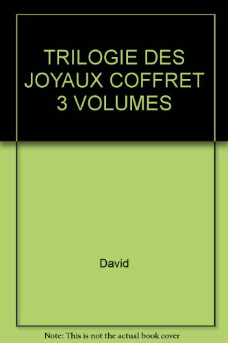 trilogie des joyaux coffret 3 volumes