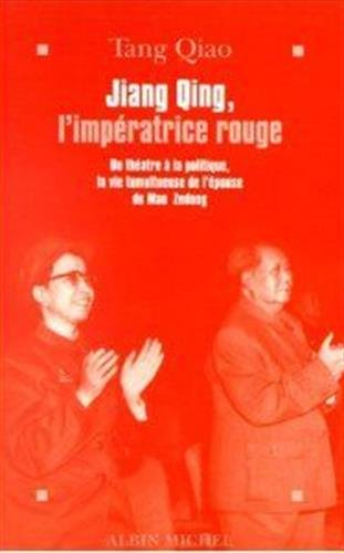 Jiang Qing, l'impératrice rouge : du théâtre à la politique, la vie tumultueuse de l'épouse de Mao Z