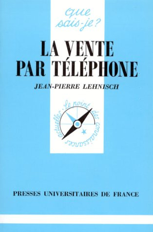 La Vente par téléphone