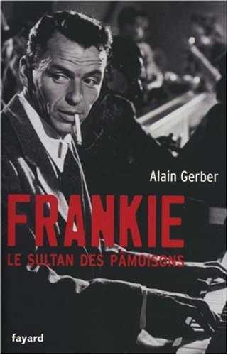 Frankie, le sultan des pâmoisons