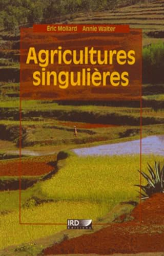 Agricultures singulières