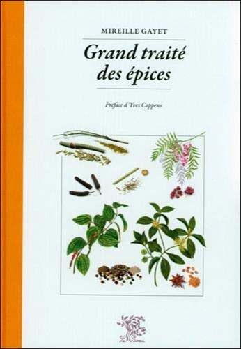 Grand traité des épices