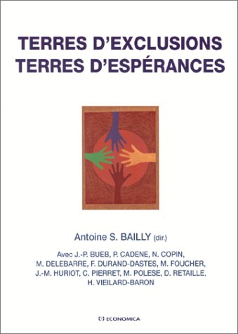 Terres d'exclusions, terres d'espérances