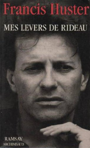 mes levers de rideau