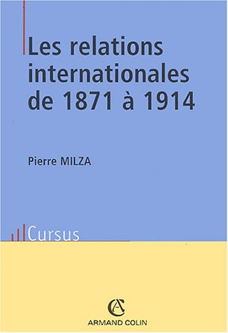 Les relations internationales de 1871 à 1914