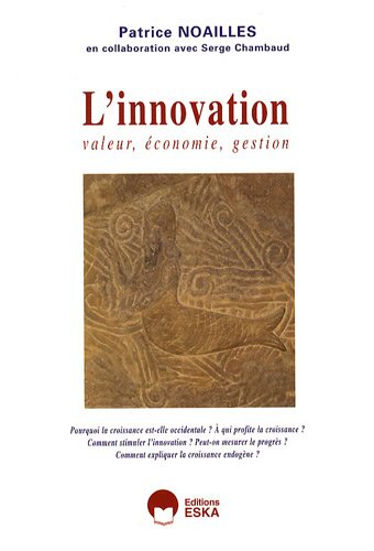 L'innovation : valeur, économie, gestion