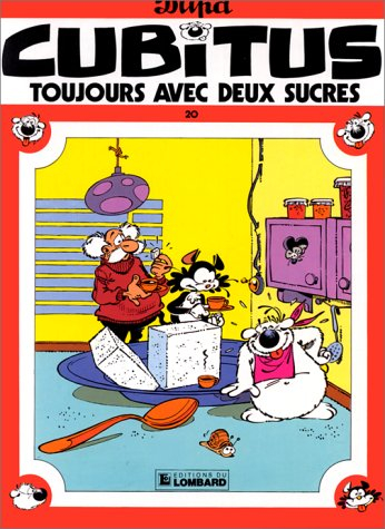 Cubitus. Vol. 20. Toujours avec deux sucres