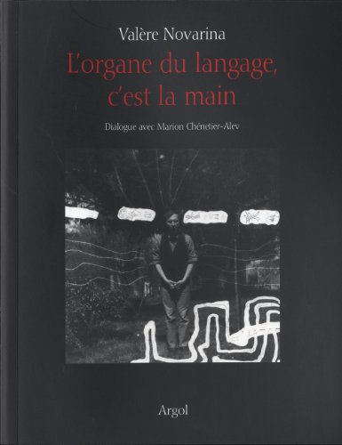 L'organe du langage, c'est la main : dialogue avec Marion Chénetier-Alev