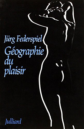 Géographie du plaisir