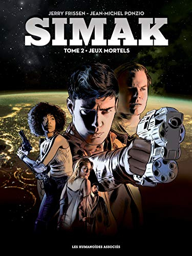 Simak. Vol. 2. Jeux mortels