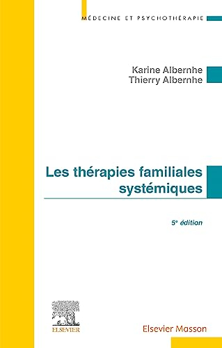 Les thérapies familiales systémiques