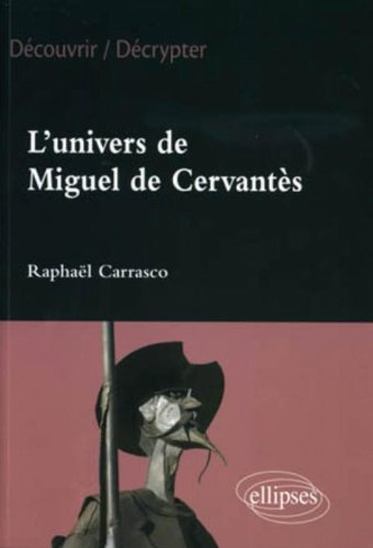 L'univers de Miguel de Cervantès