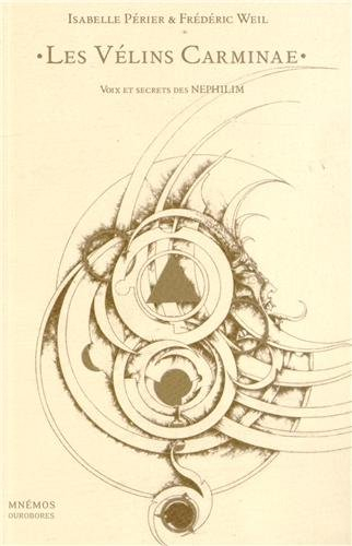 Les Vélins Carminae : voix et secrets des Nephilim