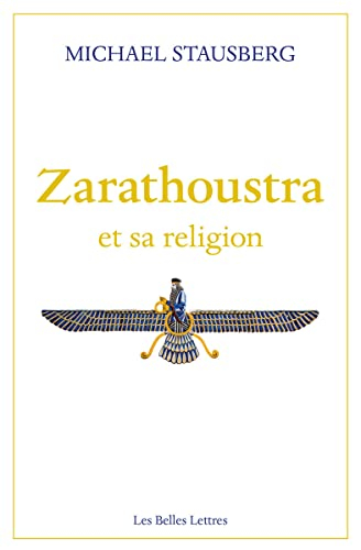 Zarathoustra et sa religion