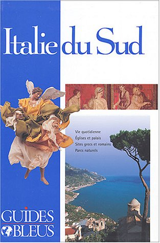 guide bleu : italie du sud